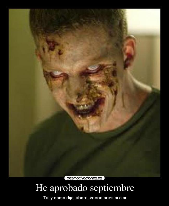 He aprobado septiembre -