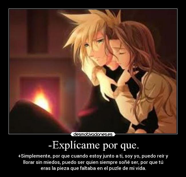 -Explícame por que. - 