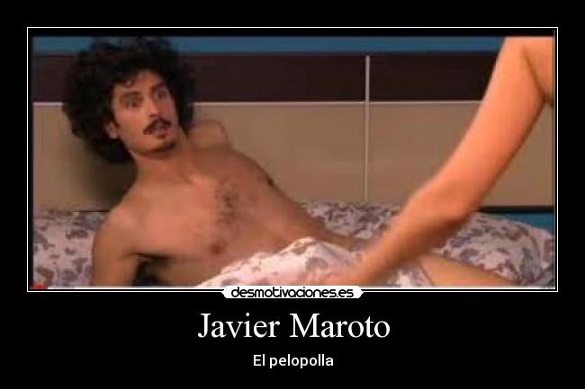 Javier Maroto - El pelopolla
