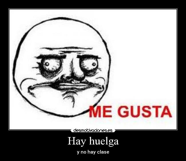 Hay huelga - y no hay clase