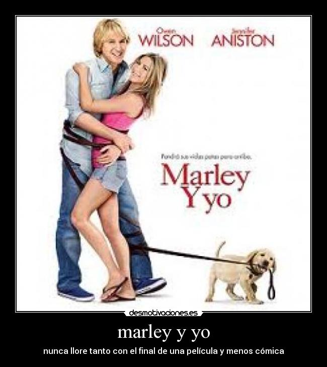 marley y yo - nunca llore tanto con el final de una película y menos cómica