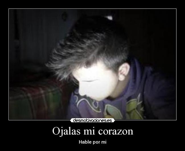 Ojalas mi corazon - 