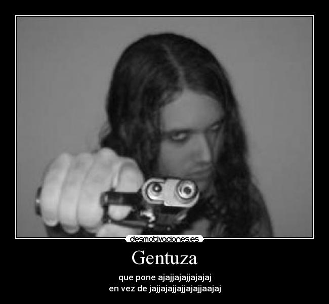 Gentuza - 