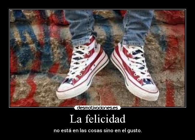 La felicidad -