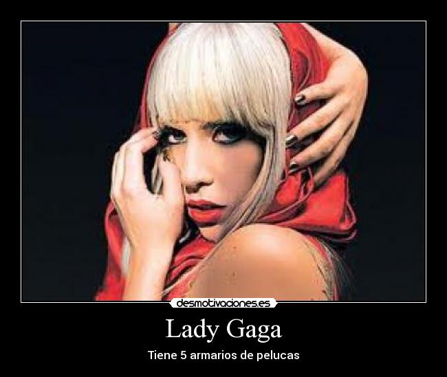 Lady Gaga - 