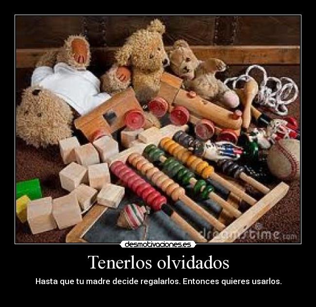 Tenerlos olvidados - 