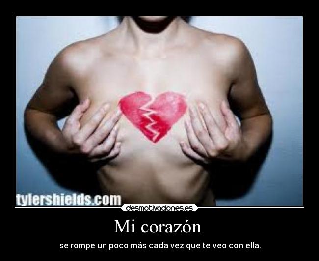 carteles corazon con ella desmotivaciones