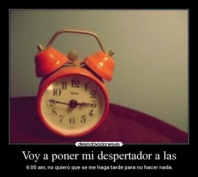 carteles despertadores con madre hagas nada pendejo desmotivaciones