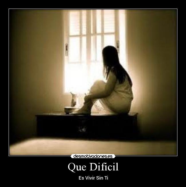 Que Dificil - 