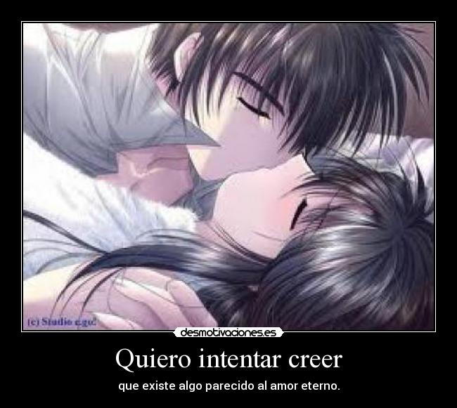 Quiero intentar creer -