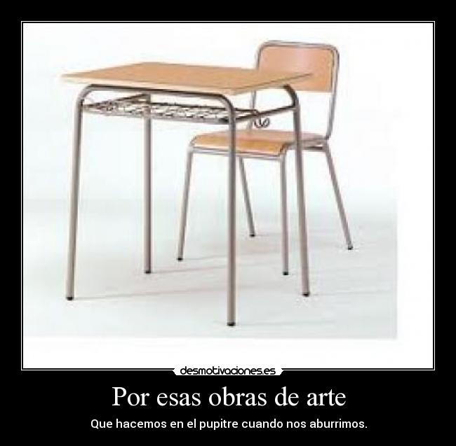 Por esas obras de arte -