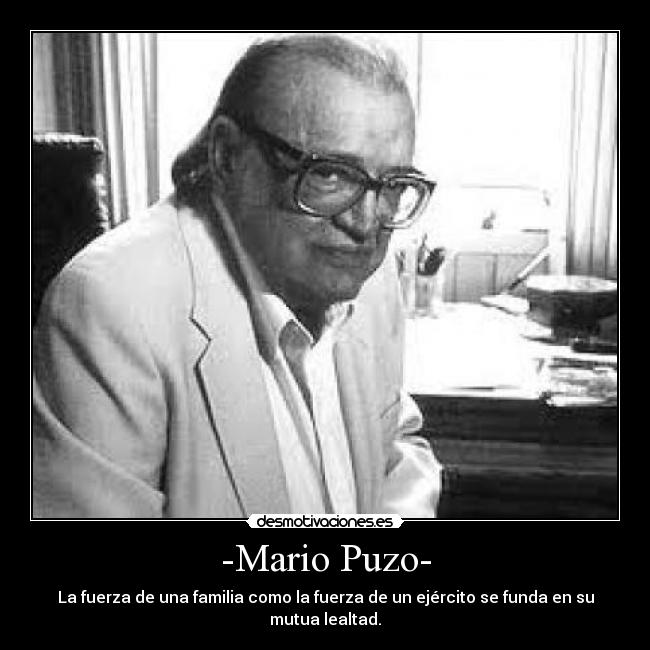 -Mario Puzo- -