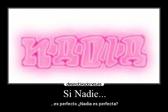 Si Nadie... -