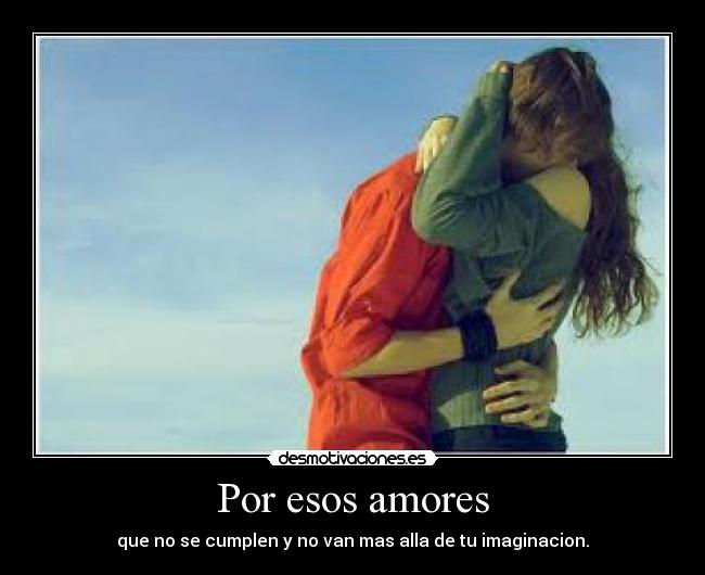Por esos amores -