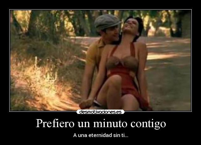 Prefiero un minuto contigo - 
