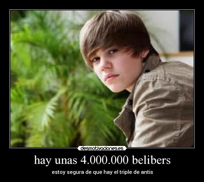hay unas 4.000.000 belibers - 