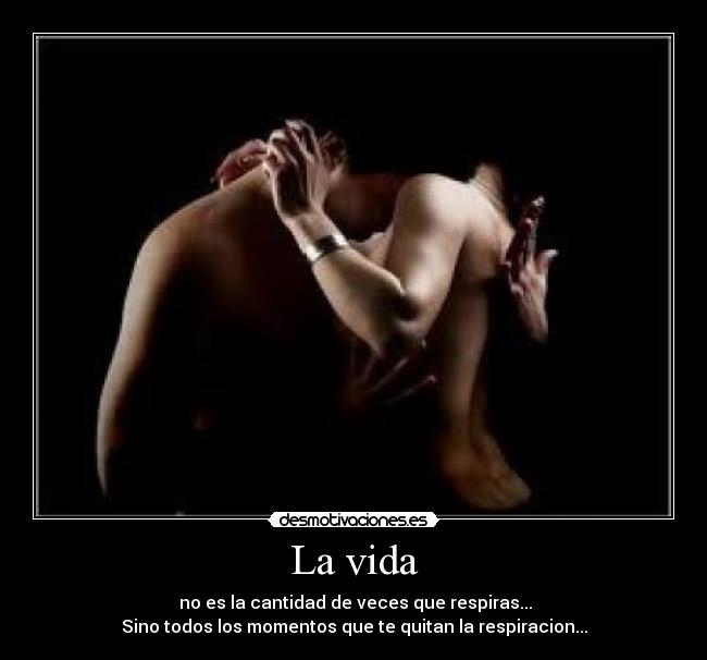 La vida - 