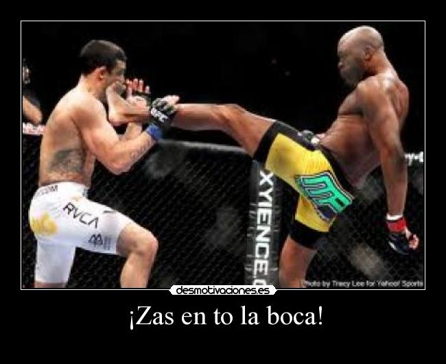 ¡Zas en to la boca! -