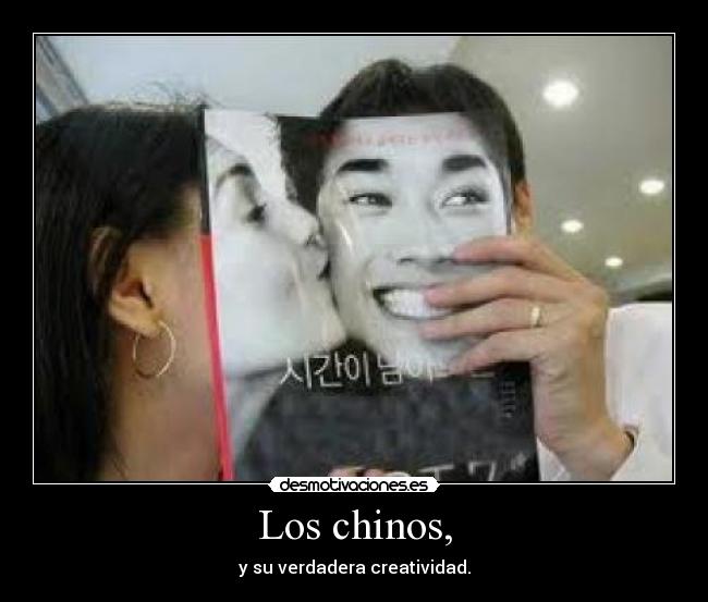 Los chinos, - 