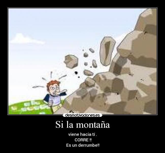 Si la montaña -