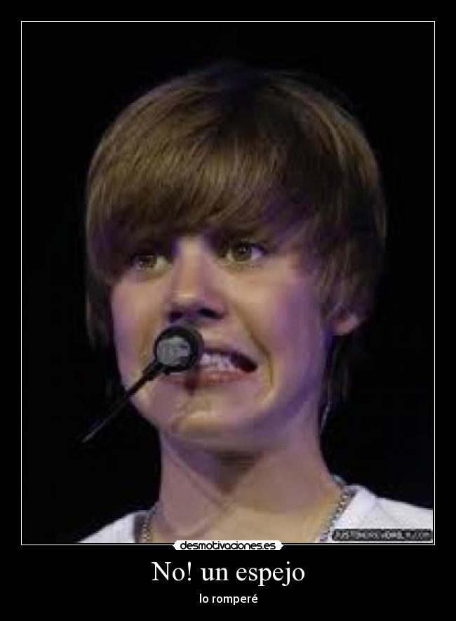 No! un espejo - lo romperé