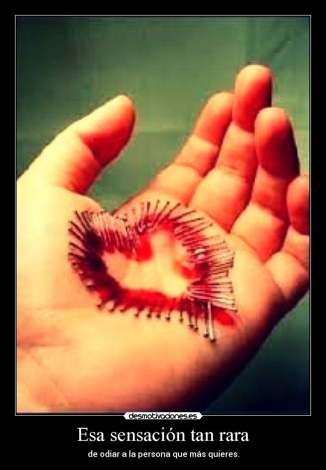 Esa sensación tan rara - 