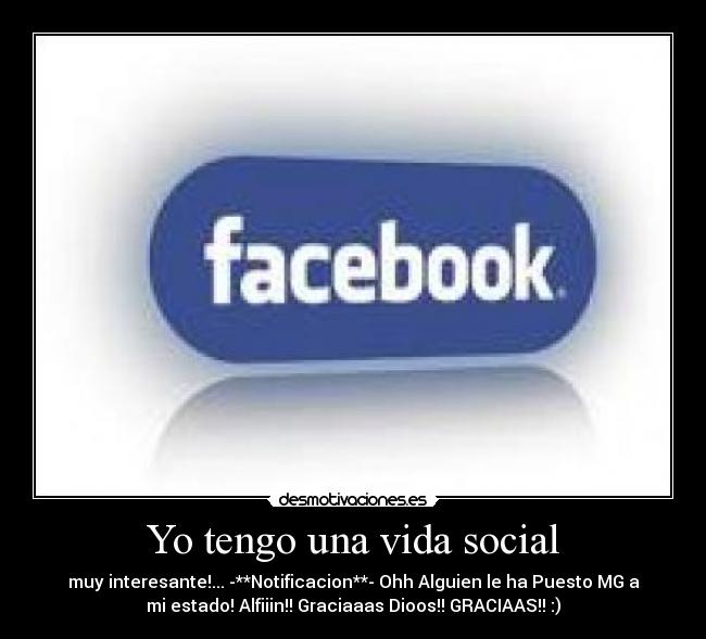 Yo tengo una vida social -