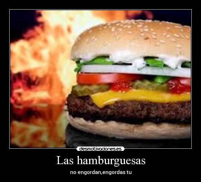 Las hamburguesas - 