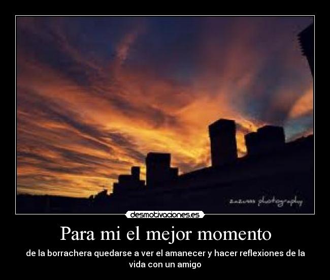 Para mi el mejor momento - 