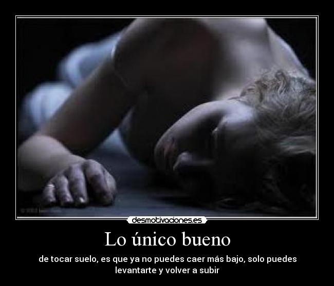 Lo único bueno - 