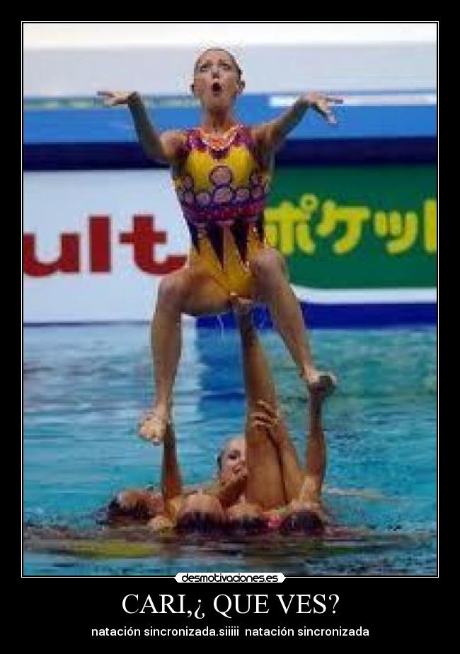 CARI,¿ QUE VES? - natación sincronizada.siiiii natación sincronizada