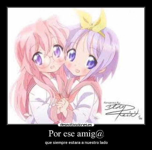 Por ese amig@ -