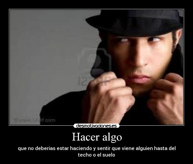 Hacer algo - 