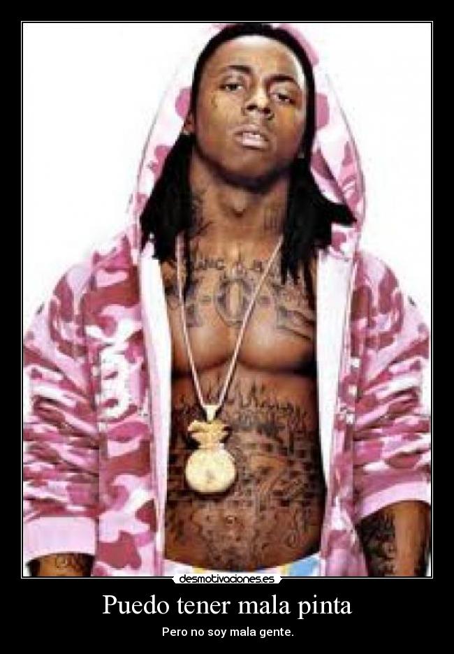 Puedo tener mala pinta - 