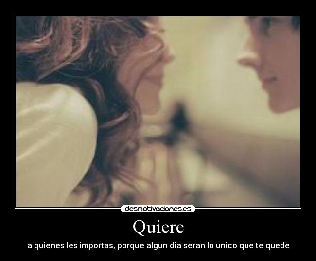 Quiere -