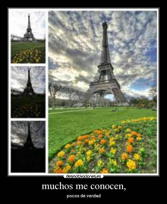 muchos me conocen, - 
