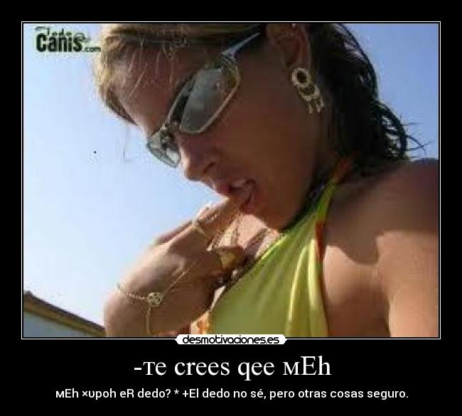 -тe crees qee мEh - 