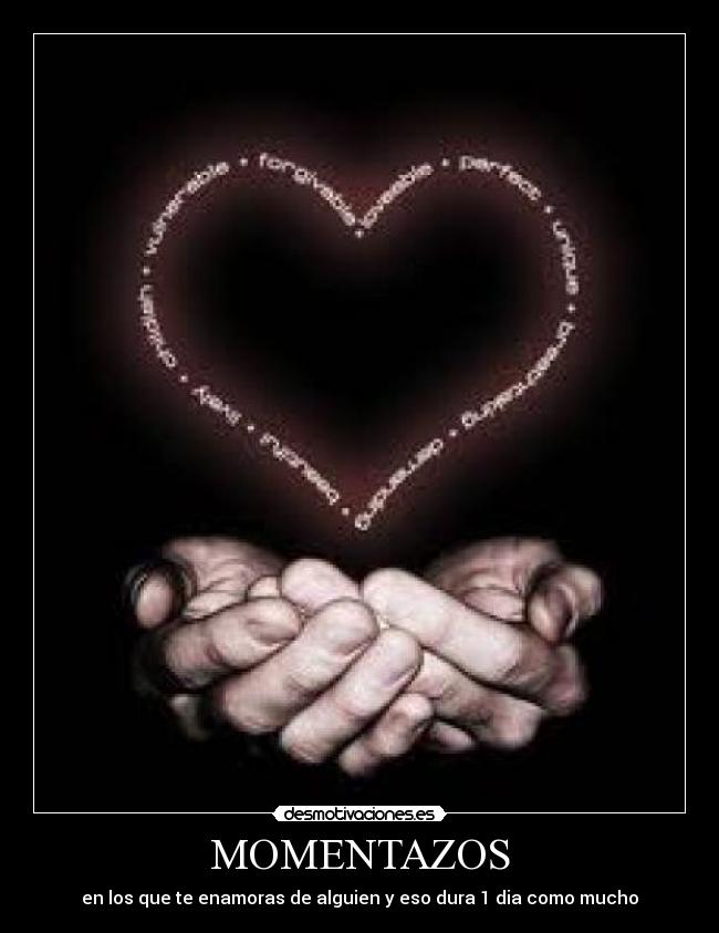 MOMENTAZOS - en los que te enamoras de alguien y eso dura 1 dia como mucho