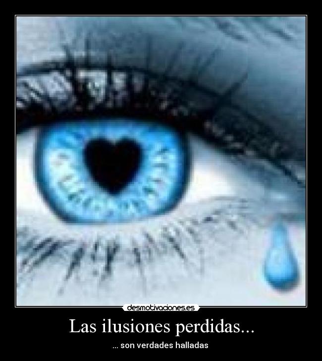Las ilusiones perdidas... - 