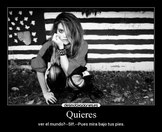 Quieres -