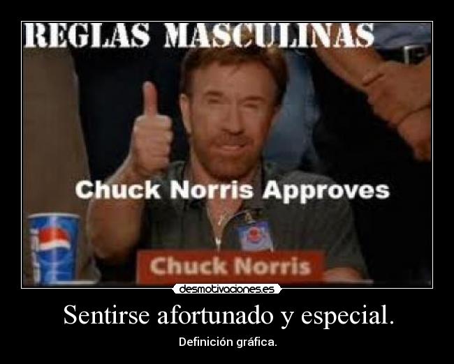 Sentirse afortunado y especial. - Definición gráfica.