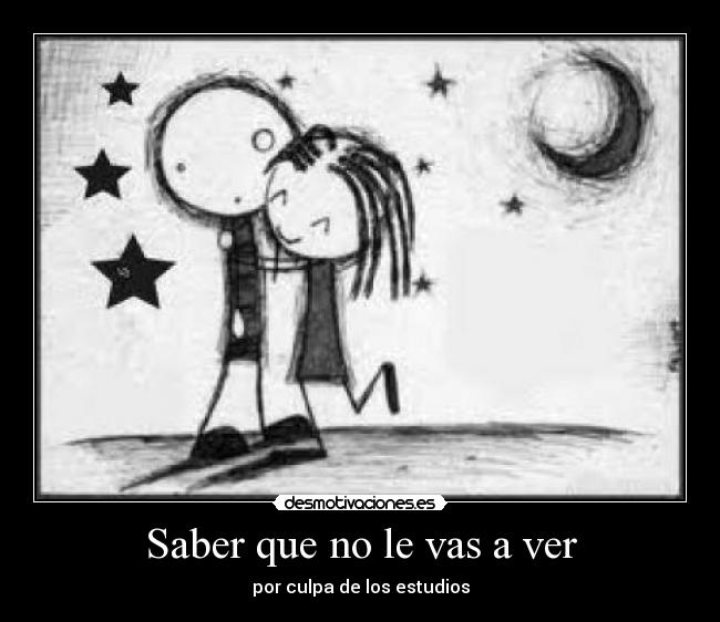 Saber que no le vas a ver - 