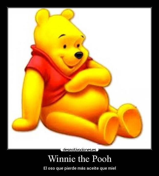 carteles winnie the pooh oso gay desmotivaciones