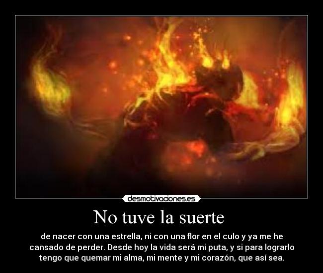No tuve la suerte  - 