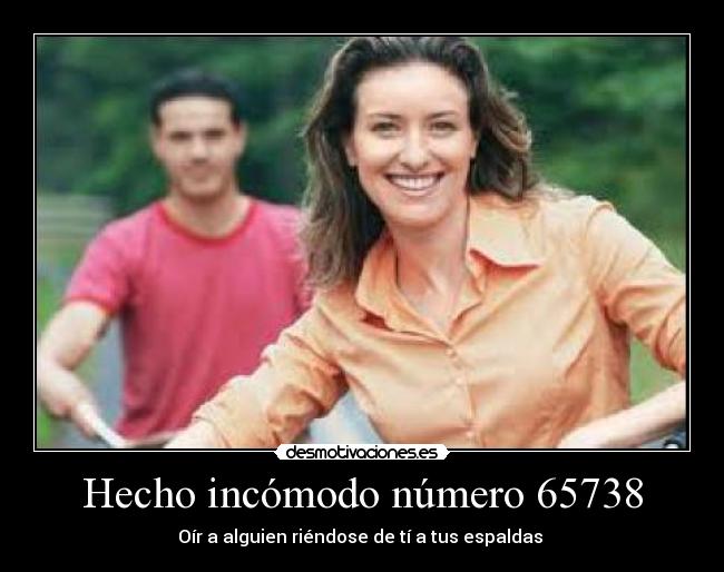 Hecho incómodo número 65738 -