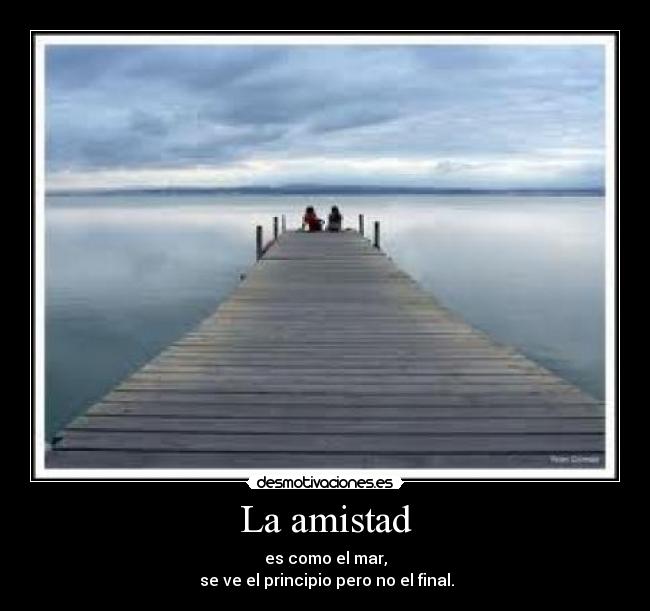 La amistad -