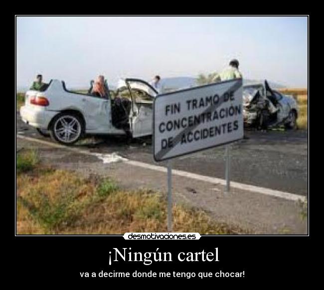 ¡Ningún cartel - 