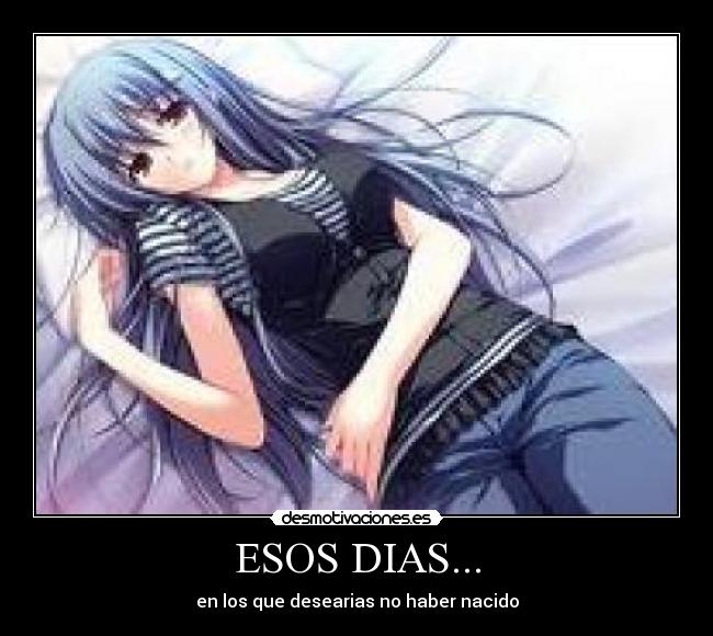ESOS DIAS... -