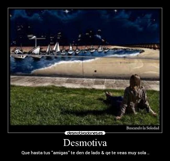 carteles laurittahpasodeti desmotivaciones