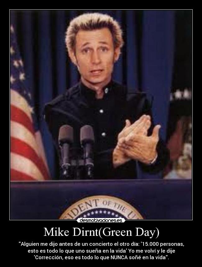 carteles conciertos mike dirnt green day desmotivaciones